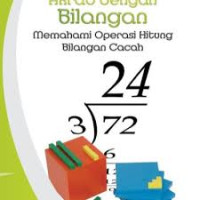 Akrab dengan Bilangan memahami Operasi Hitung Bilangan Cacah