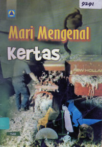 Mari Mengenal Kertas