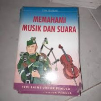 Memahami Musik dan Suara