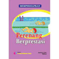 Image of Mempersiapkan Perenang Berprestasi