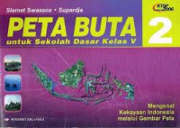 PETA BUTA 2 untuk Sekolah Dasar Kelas V