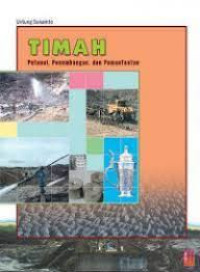 Image of Timah : Potensi,Penambangan dan Pemanfaatan